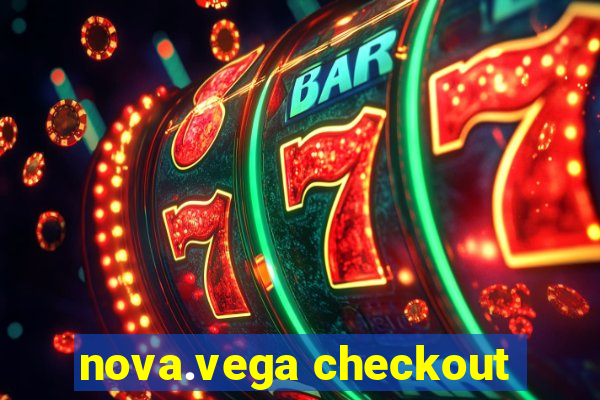 nova.vega checkout